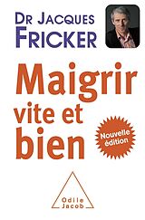 E-Book (epub) Maigrir vite et bien von Fricker Jacques Fricker