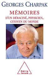 eBook (epub) Memoires d'un deracine, physicien, citoyen du monde de Charpak Georges Charpak