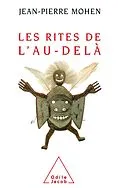 E-Book (epub) Les Rites de l'au-dela von Mohen Jean-Pierre Mohen