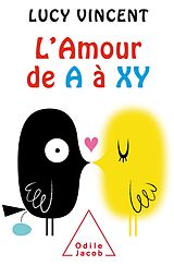 eBook (epub) L' Amour de A a XY de Vincent Lucy Vincent