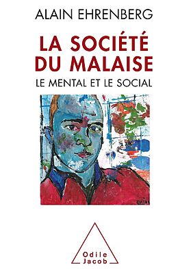 eBook (epub) La Societe du malaise de Ehrenberg Alain Ehrenberg