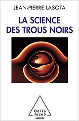 E-Book (epub) La Science des trous noirs von Lasota Jean-Pierre Lasota