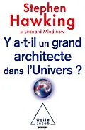 E-Book (epub) Y a-t-il un grand architecte dans l'Univers ? von Hawking Stephen Hawking