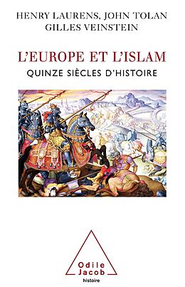 eBook (epub) L' Europe et l'Islam de Laurens Henry Laurens