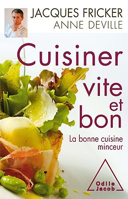 eBook (epub) Cuisiner vite et bon de Fricker Jacques Fricker