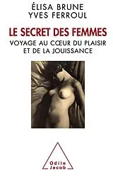 E-Book (epub) Le Secret des femmes von Brune Elisa Brune