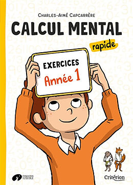 Broché Calcul mental rapide : exercices : année 1 de Charles-Aimé Capcarrère