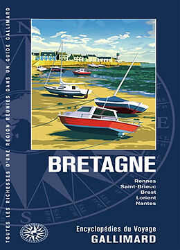 Broché Bretagne : Rennes, Saint-Brieuc, Brest, Lorient, Nantes de 