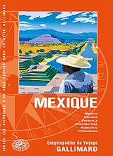 Broché Mexique : Mexico, Oaxaca, Veracruz, Chichen Itza, Acapulco, Chihuahua de 