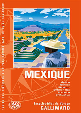 Broché Mexique : Mexico, Oaxaca, Veracruz, Chichen Itza, Acapulco, Chihuahua de 