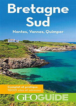 Broché Bretagne Sud : Nantes, Vannes, Quimper de 