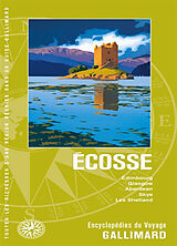 Broché Ecosse : Edimbourg, Glasgow, Aberdeen, Skye, les Shetland de 