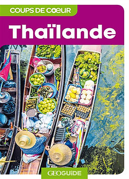 Broché Thaïlande de Céline; Lasne, Rodolphe; Thevenaut, Lucas Chabaud