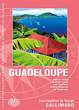 Broschiert Guadeloupe : Basse-Terre, Grande-Terre, les Saintes, Marie-Galante, la Désirade von 