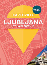 Broché Ljubljana et la Slovénie de 