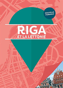 Broché Riga et la Lettonie de 