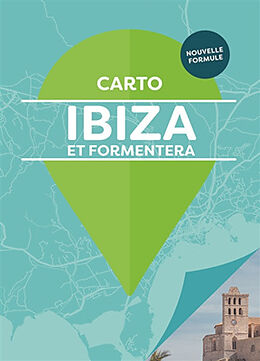 Broché Ibiza & Formentera : visites, restaurants, sorties & plages de 