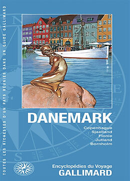 Broché Danemark : Copenhague, Sjaelland, Fionie, Jutland, Bornholm de 