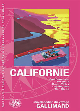 Broché Californie : San Francisco, Yosemite, Death Valley, Los Angeles, San Diego de 