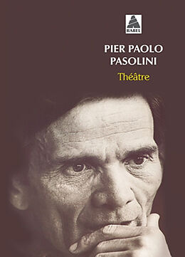 Broché Théâtre complet de Pier Paolo Pasolini