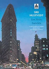 Broschiert Les yeux bandés von Siri Hustvedt