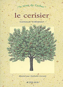 Broché Le cerisier et le merisier de Nathalie Tordjman