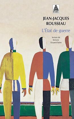 Broché L'état de guerre : essai de Jean-Jacques Rousseau