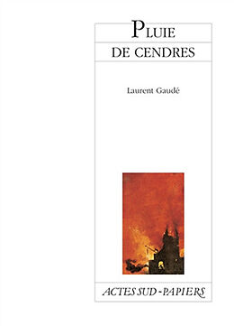 Broché Pluie de cendres de Laurent Gaudé