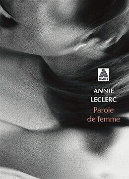 Broché Parole de femme de Annie Leclerc