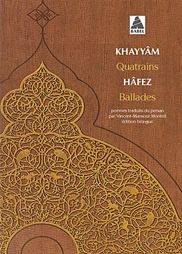 Broché Quatrains. Ballades de Omar Khayyam