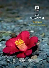 Broschiert Le poids des secrets. Vol. 1. Tsubaki von Aki Shimazaki