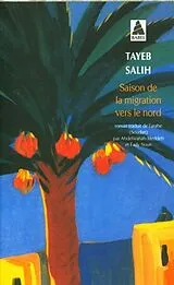 Broschiert Saison de la migration vers le Nord von Tayeb Salih