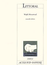 Broché Littoral de Wajdi Mouawad