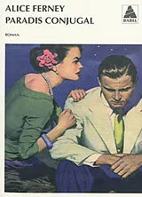 Broschiert Paradis conjugal von Alice Ferney