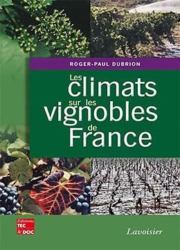 Broché Les climats sur les vignobles de France de DUBRION Roger-Paul