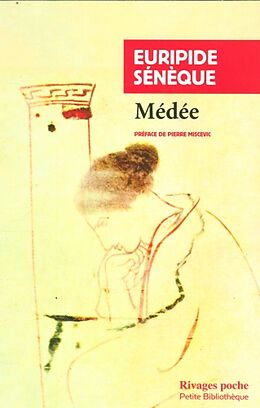 Broché Médée de Euripide; Sénèque