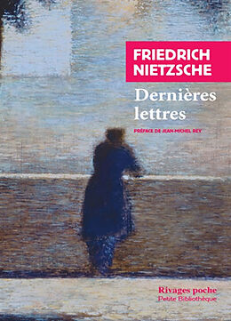 Broché Dernières lettres de Friedrich Nietzsche