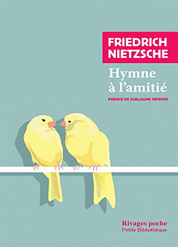 Broché Hymne à l'amitié de Friedrich Nietzsche