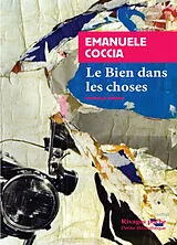 Broschiert Le bien dans les choses von Emanuele Coccia