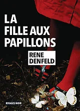 Broschiert La fille aux papillons von Rene Denfeld