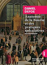 Broschiert Anatomie de la Bourse et des pratiques spéculatives von Daniel Defoe