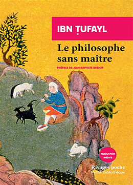 Broché Le philosophe sans maître de Muhammad ibn Abd al-Malik Ibn Tufayl