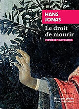 Broché Le droit de mourir de Hans Jonas