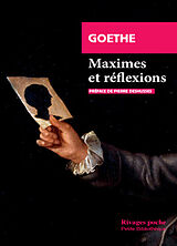 Broché Maximes et réflexions de Johann Wolfgang von Goethe