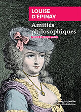 Broché Amitiés philosophiques de Louise d' Epinay