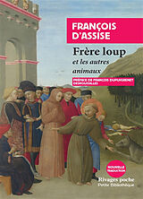 Broché Frère loup et les autres animaux de François d'Assise