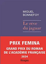Broschiert Le rêve du jaguar von Miguel Bonnefoy