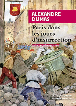 Broché Paris dans les jours d'insurrection de Alexandre Dumas