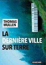 Livre de poche La dernière ville sur terre de Thomas Mullen