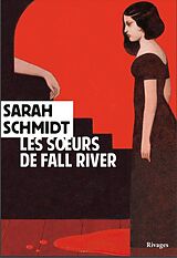 Livre de poche Les soeurs de Fall River de Sarah Schmidt